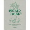 Die Gestalten, Ratgeber, Potato Total (Englisch, Stefan Ekengren, 2024...