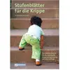 Bananenblau UG, Fachbücher, Stufenblätter für die Krippe (Deutsch, Ant...