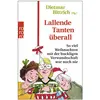 rororo, Comics + Manga, Lallende Tanten überall (Deutsch, 2022, Dietma...