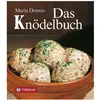 Tyrolia, Ratgeber, Das Knödelbuch (Deutsch, Maria Drewes, 1993)