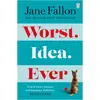 ISBN Michael Joseph, Belletristik, Worst Idea Ever (Englisch, Jane Fal...