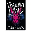 Oneworld Publications, Kinderbücher, Traumaland (Englisch, Josh Silver...