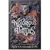 Faber & Faber, Kinderbücher, The Notorious Virtues (Englisch, Hamilton...