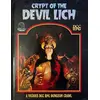 Brinkman, B: Crypt of the Devil Lich - DCC RPG Edition