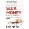 Canongate, Sachbücher, Sick Money (Englisch, Billy Kenber, 2022)