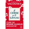ISBN Le livre de poche, Belletristik, La cerise sur le gâteau (Französ...
