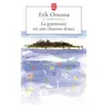 ISBN Hachette, Belletristik, Le grammaire est une chanson douce (Franz...