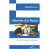 L'harmattan Editions Harmattan, Belletristik, Mémoires d'un Papou (Deu...
