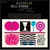 Jazz Wax Records, Schallplatten, Interplay (Bill Evans)