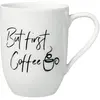 Villeroy & Boch, Tasse, Becher mit Henkel But first Coffee Statement (...