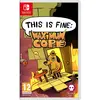 Nintendo Games Switch This Is Fine: Maximum Cope