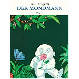 Diogenes, Kinderbücher, Der Mondmann (Deutsch, Tomi Ungerer, 2016) günstig
