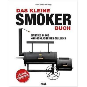 Joe's, Ratgeber, Kochbuch Smoken klein (Deutsch, Franz-Christoph Heel,... günstig
