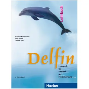 Hueber, Schulbücher, Delfin. Lehrbuch mit 2 CDs. (einbändig) (Deutsch,... günstig