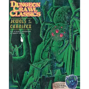 Stroh, H: Dungeon Crawl Classics #70: Jewels of the Carnifex
