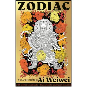 Penguin Random House, Comics + Manga, Zodiac (Englisch, 2024, Ai Weiwei, Elettra Stamboulis, Gianluca Costantini) günstig