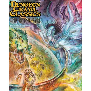 Dungeon Crawl Classics #85 The Making of the Ghost Ring - Tabletop-Rol...