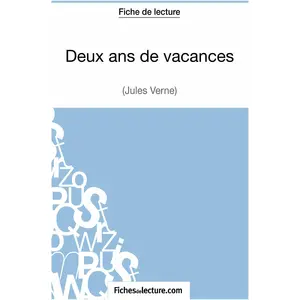 Various Publishers, Schulbücher, Deux ans de vacances de Jules Verne (Fiche de lecture) (Französisch, Fichesdelecture, Vanessa Grosjean, 2014) günstig
