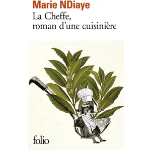 ISBN Editions Gallimard, Belletristik, La cheffe, roman d'une cuisinière (Französisch, Marie NDiaye, 2018) günstig