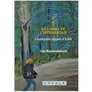 Langle Editions, Belletristik, La cavale de l'épouvantail (Deutsch, Französisch, Guy, Raymond Pierre, 2021) günstig