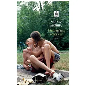 ISBN Babel, Belletristik, Leurs enfants après eux (Französisch, Mathieu Nicolas, Nicolas Mathieu, 2020) günstig