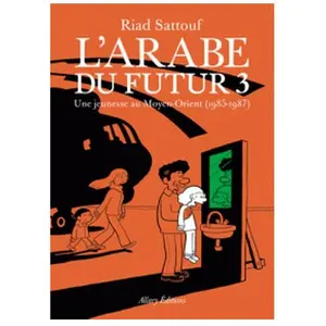 Allary Editions, Comics + Manga, L'Arabe du futur (Französisch, 2016, Riad Sattouf) günstig