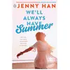 Bild von Penguin Random House, Kinderbücher, We'll Always Have Summer (Englisch, Jenny Han, 2012)