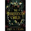 Bild von Penguin Random House, Kinderbücher, The Thirteenth Child (Englisch, Erin A. Craig, 2024)