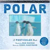 Bild von Workman Publishing, Sachbücher, Polar (Englisch, Carol Kauffman, Dan Kainen, 2015)