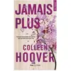 Bild von Hugo Publishing, Belletristik, Jamais plus (Französisch, Colleen Hoover, Pauline Vidal, 2018)